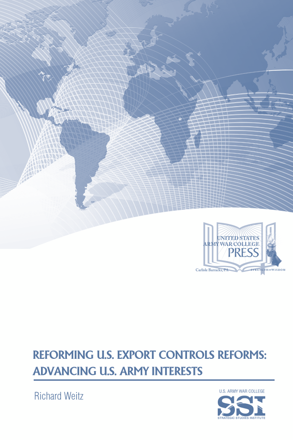  Reforming U.S. Export Controls Reforms: Advancing U.S. Army Interests