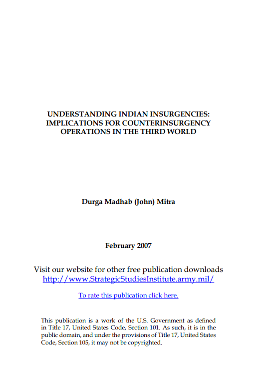  Understanding Indian Insurgencies: Implications for Counterinsurgency Operations in the Third World