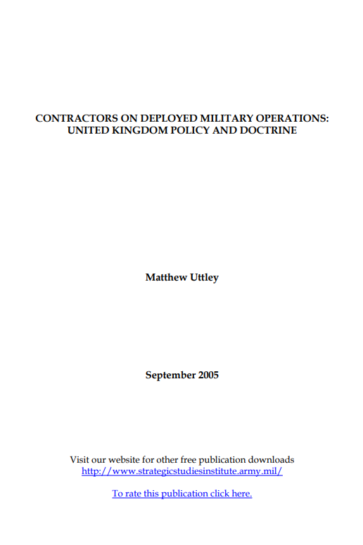  Contractors on Deployed Military Operations: United Kingdom Policy and Doctrine