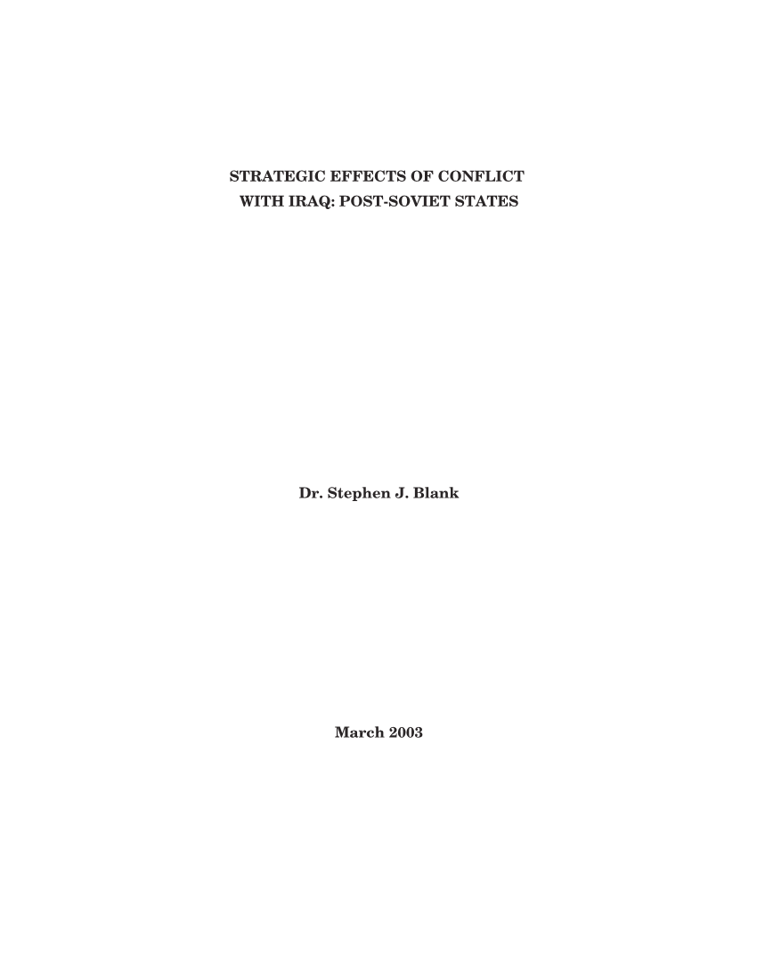  Strategic Effects of Conflict with Iraq: Post-Soviet States