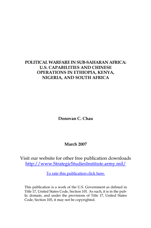  Political Warfare in Sub-Saharan Africa: U.S. Capabilities and Chinese Operations in Ethiopia, Kenya, Nigeria, and South Africa