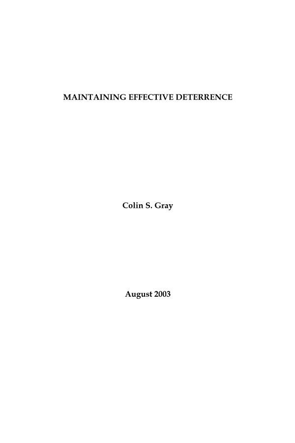  Maintaining Effective Deterrence