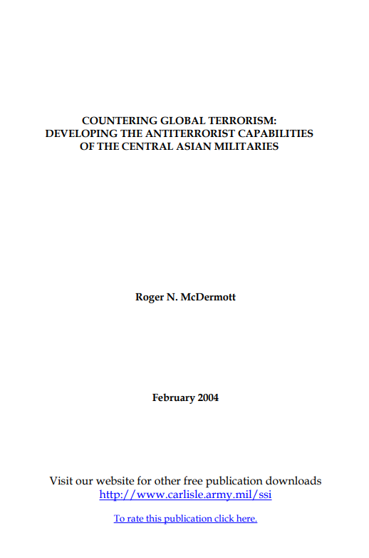  Countering Global Terrorism: Developing the Antiterrorist Capabilities of the Central Asian Militaries