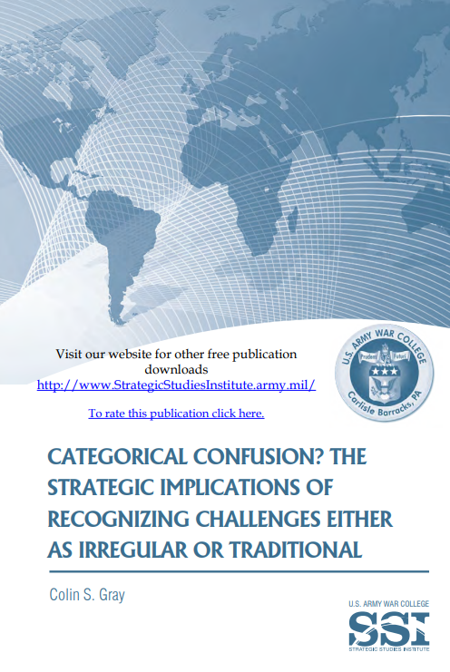  Categorical Confusion? The Strategic Implications of Recognizing Challenges Either as Irregular or Traditional