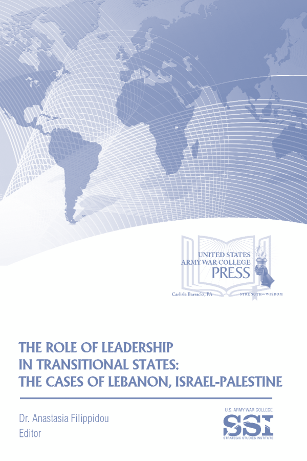  The Role of Leadership in Transitional States: The Cases of Lebanon, Israel-Palestine