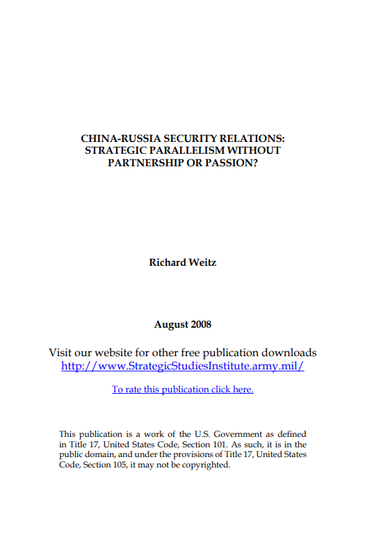  China-Russia Security Relations: Strategic Parallelism without Partnership or Passion?