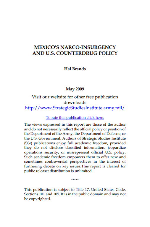  Mexico's Narco-Insurgency and U.S. Counterdrug Policy
