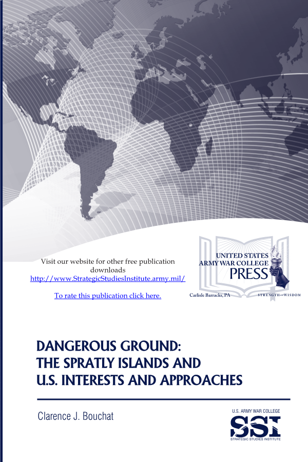  Dangerous Ground: The Spratly Islands and U.S. Interests and Approaches