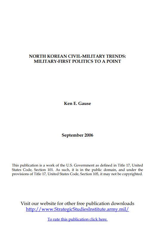  North Korean Civil-Military Trends: Military-First Politics to a Point