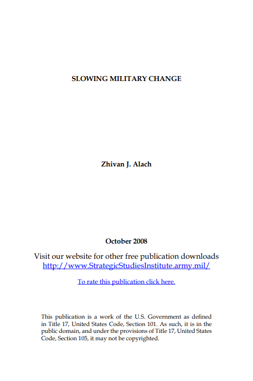  Slowing Military Change