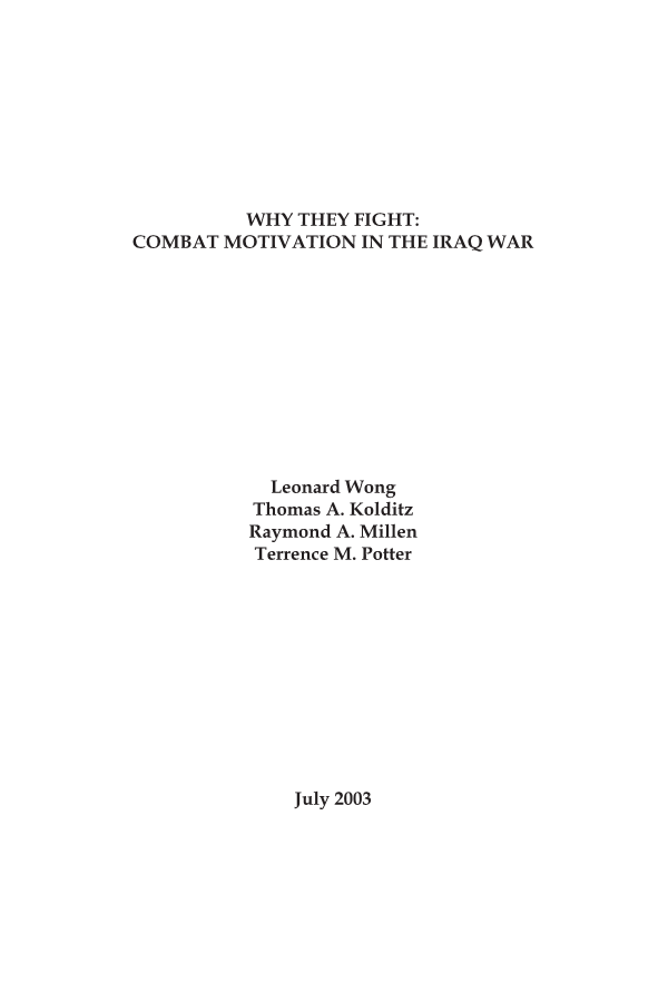  Why They Fight: Combat Motivation in the Iraq War