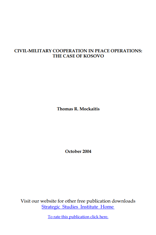  Civil-Military Cooperation in Peace Operations: The Case of Kosovo