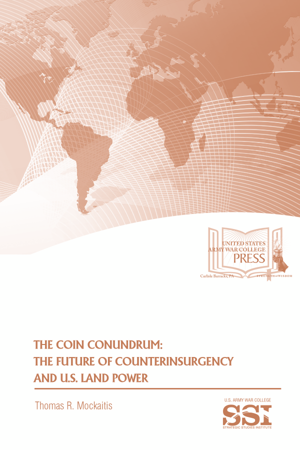  The COIN Conundrum: The Future of Counterinsurgency and U.S. Land Power