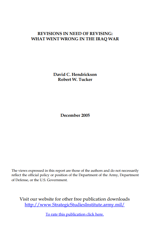  Revisions in Need of Revising: What Went Wrong in the Iraq War