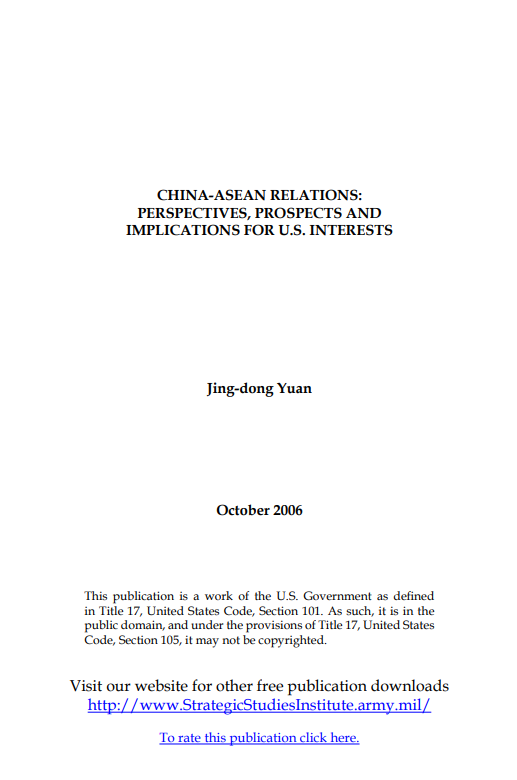  China-ASEAN Relations: Perspectives, Prospects, and Implications for U.S. Interests