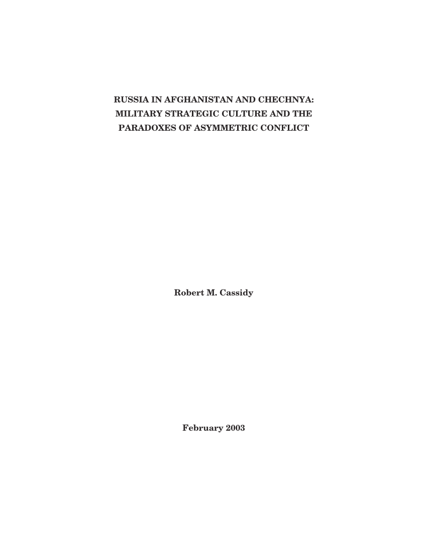  Russia in Afghanistan and Chechnya: Military Strategic Culture and the Paradoxes of Asymmetric Conflict