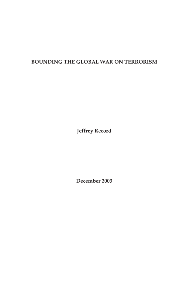  Bounding the Global War on Terrorism