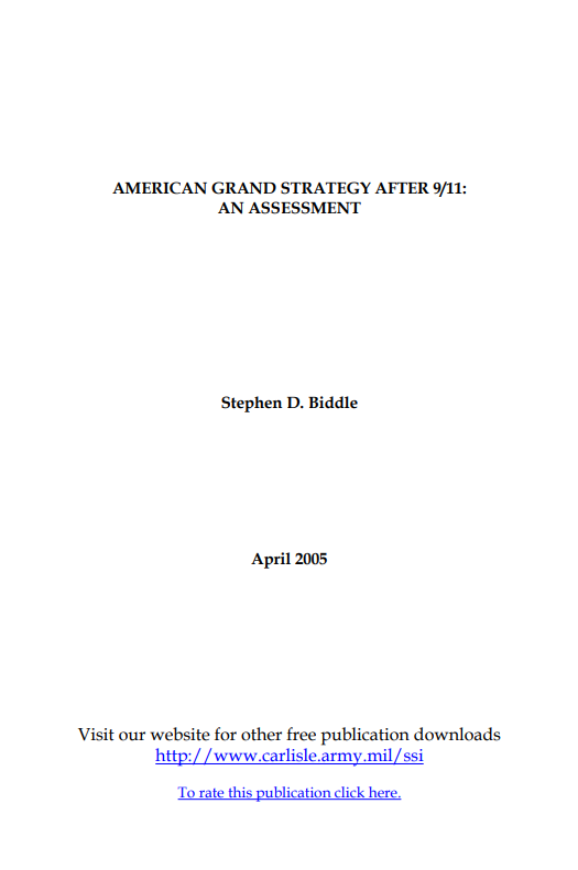  American Grand Strategy After 9/11: An Assessment