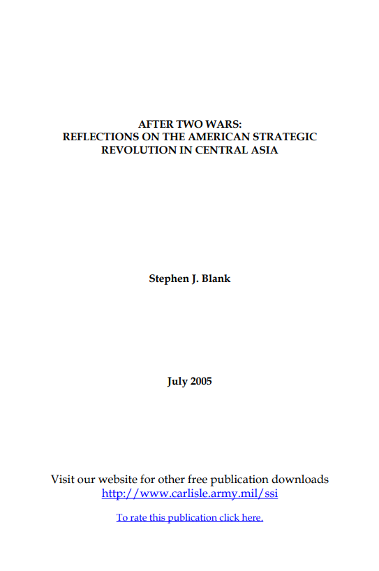  After Two Wars: Reflections on the American Strategic Revolution in Central Asia