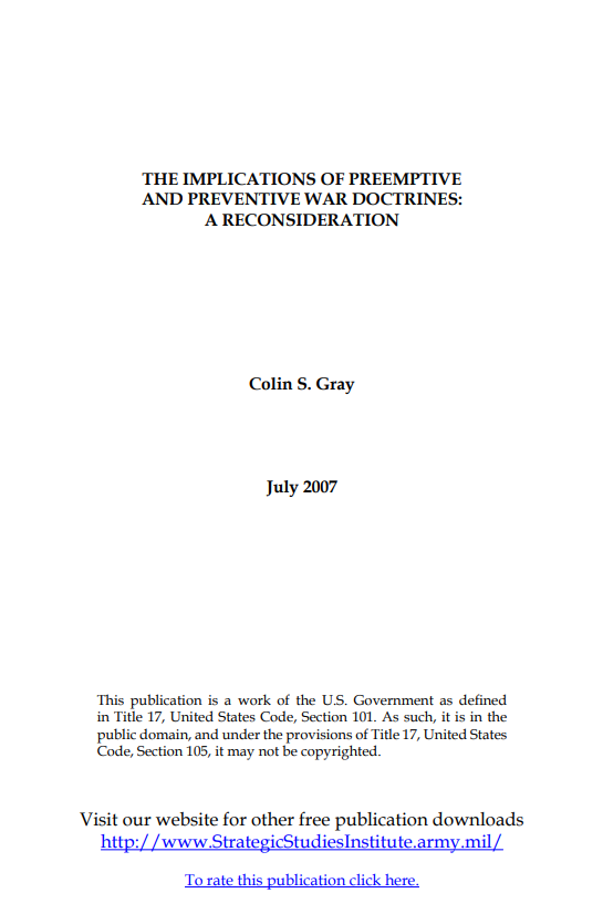  The Implications of Preemptive and Preventive War Doctrines: A Reconsideration