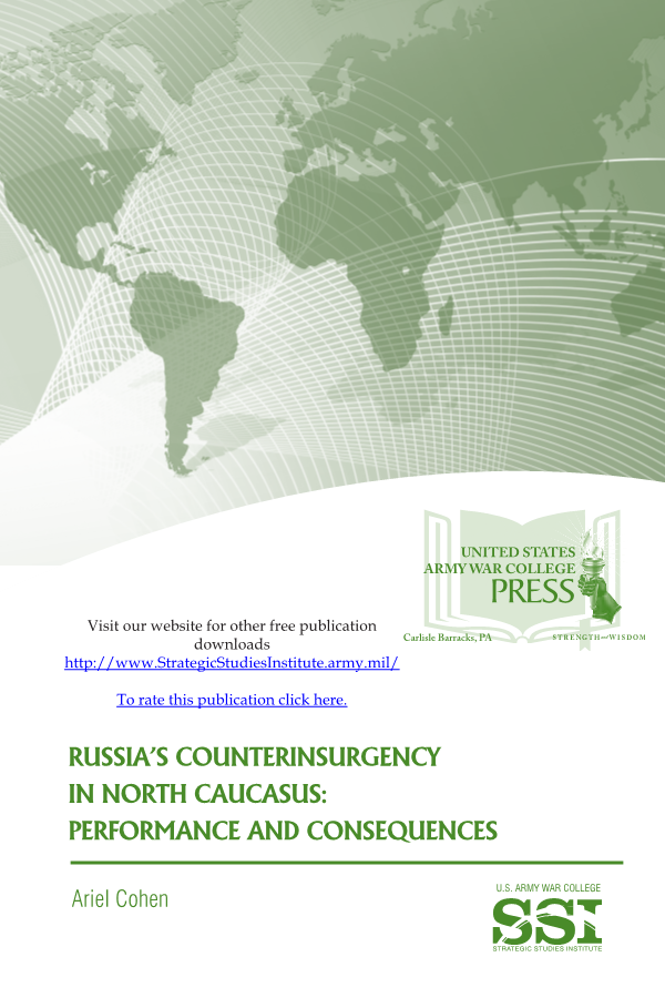  Russia's Counterinsurgency in North Caucasus: Performance and Consequences