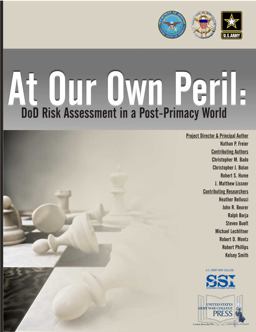  At Our Own Peril: DoD Risk Assessment in a Post-Primacy World