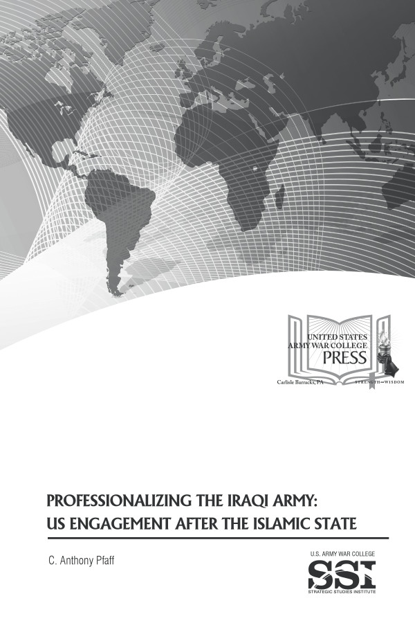  Professionalizing the Iraqi Army: US Engagement after the Islamic State