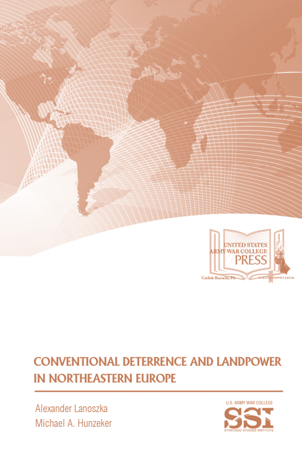  Conventional Deterrence and Landpower in Northeastern Europe