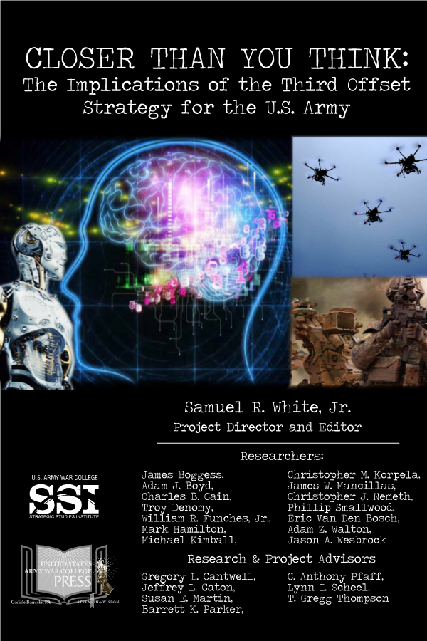  Closer Than You Think: The Implications of the Third Offset Strategy for the U.S. Army