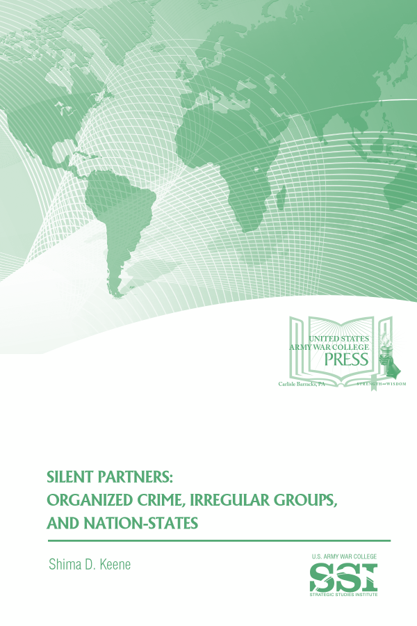  Silent Partners: Organized Crime, Irregular Groups, and Nation-States