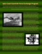A poster developed and produced by Assistant Historian Beth Crumley that contains images and information regarding the USCG aviators who served with the USAF in Vietnam as members of the ARRS.