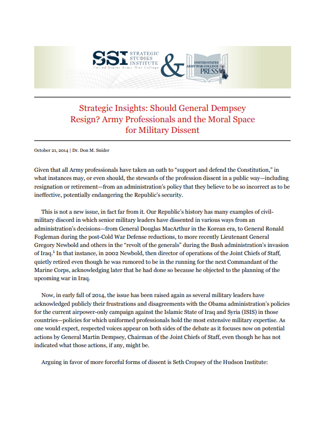  Strategic Insights: Should General Dempsey Resign? Army Professionals and the Moral Space for Military Dissent