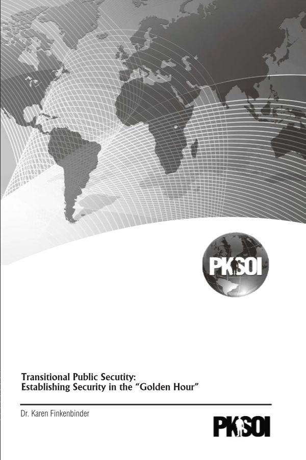  Transitional Public Security: Establishing Security in the “Golden Hour”