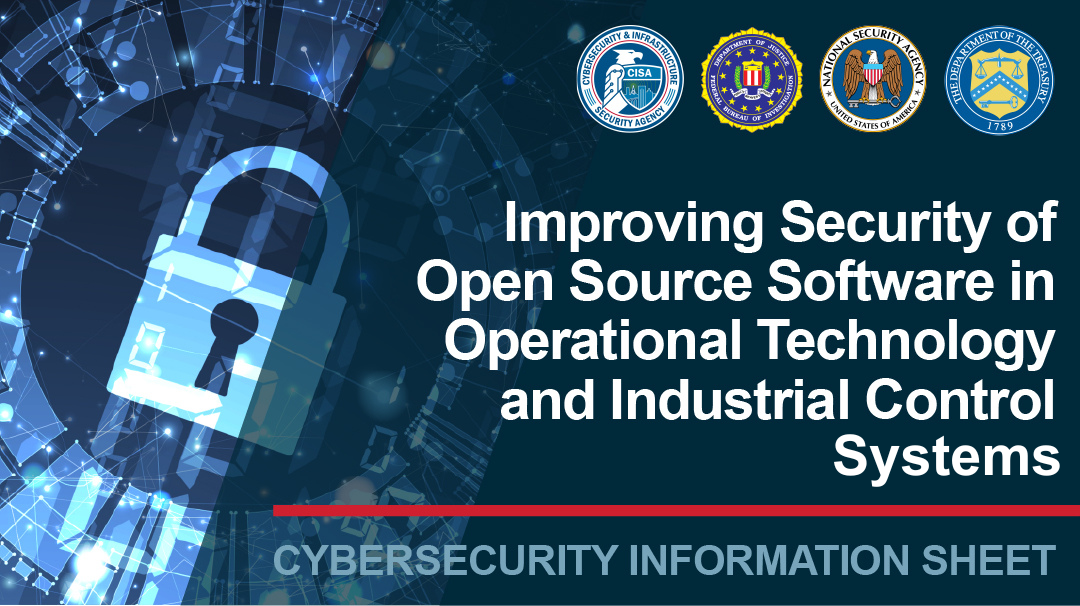  CSI: Improving Security of Open Source Software in Operational Technology and Industrial Control