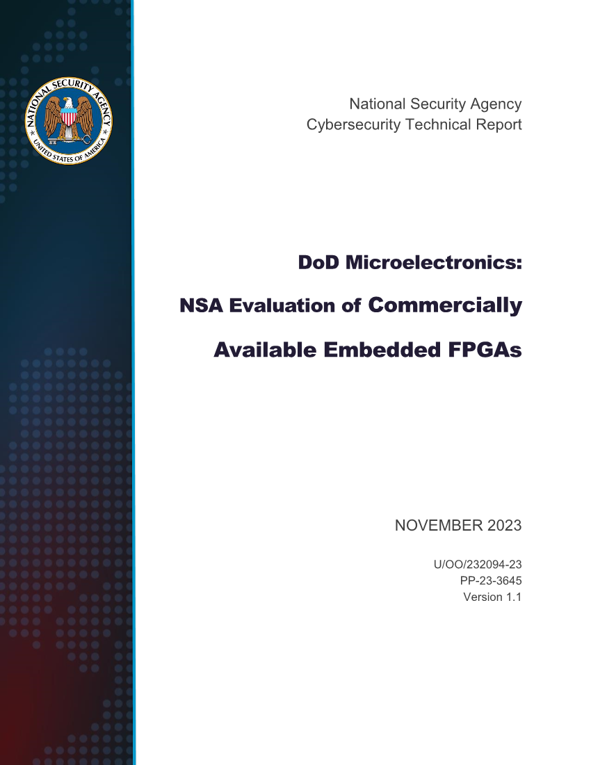  CTR: DoD Microelectronics: NSA Evaluation of Commercially  Available Embedded FPGAs