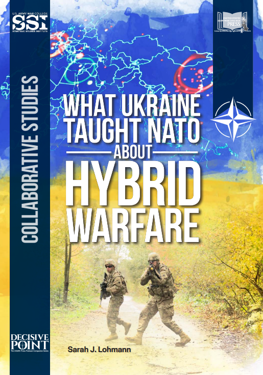  What Ukraine Taught NATO About Hybrid Warfare