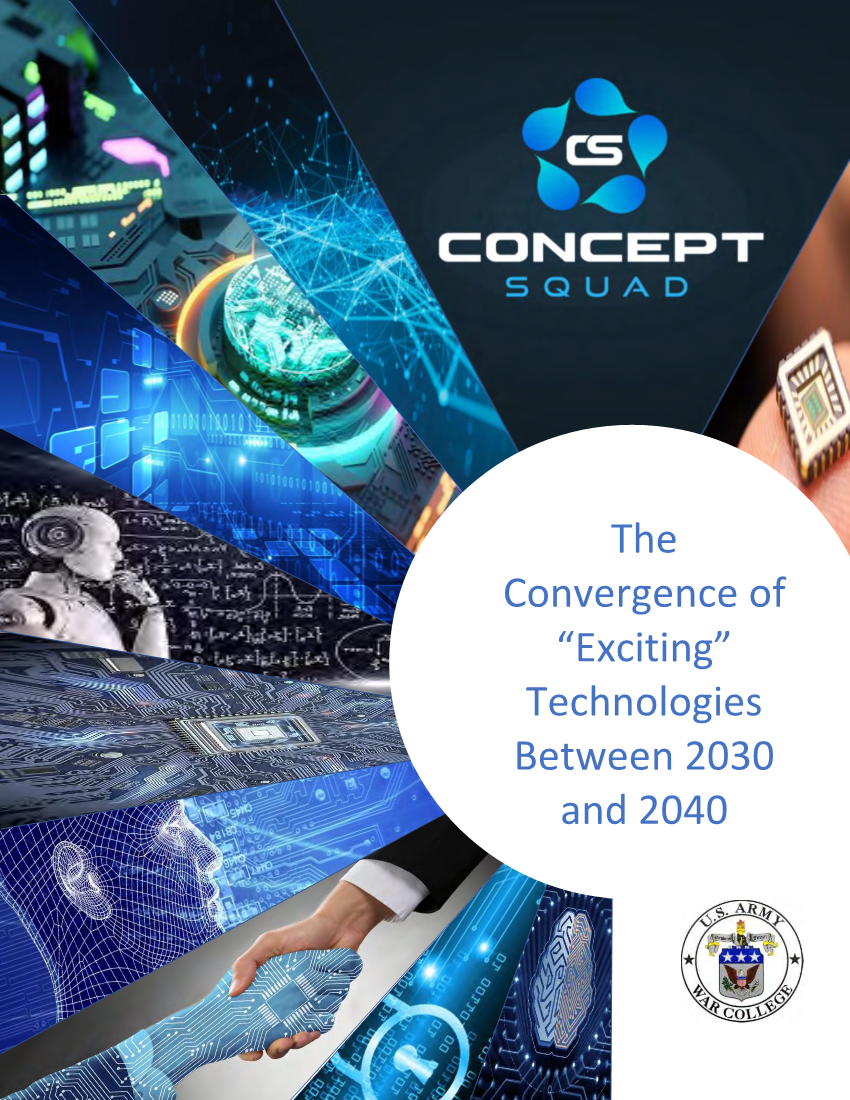  The Convergence of “Exciting” Technologies Between 2030 and 2040