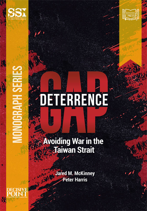  Deterrence Gap: Avoiding War in the Taiwan Strait