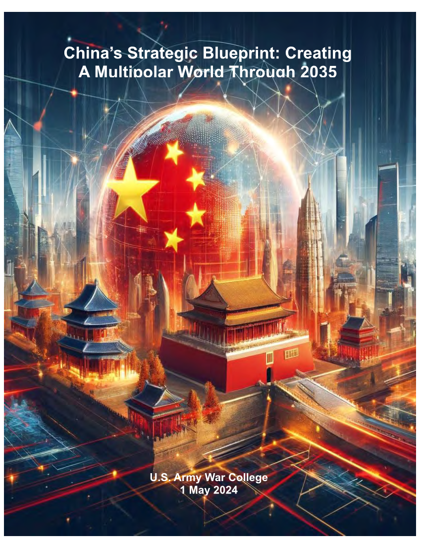  China’s Strategic Blueprint: Creating a Multipolar World Through 2035