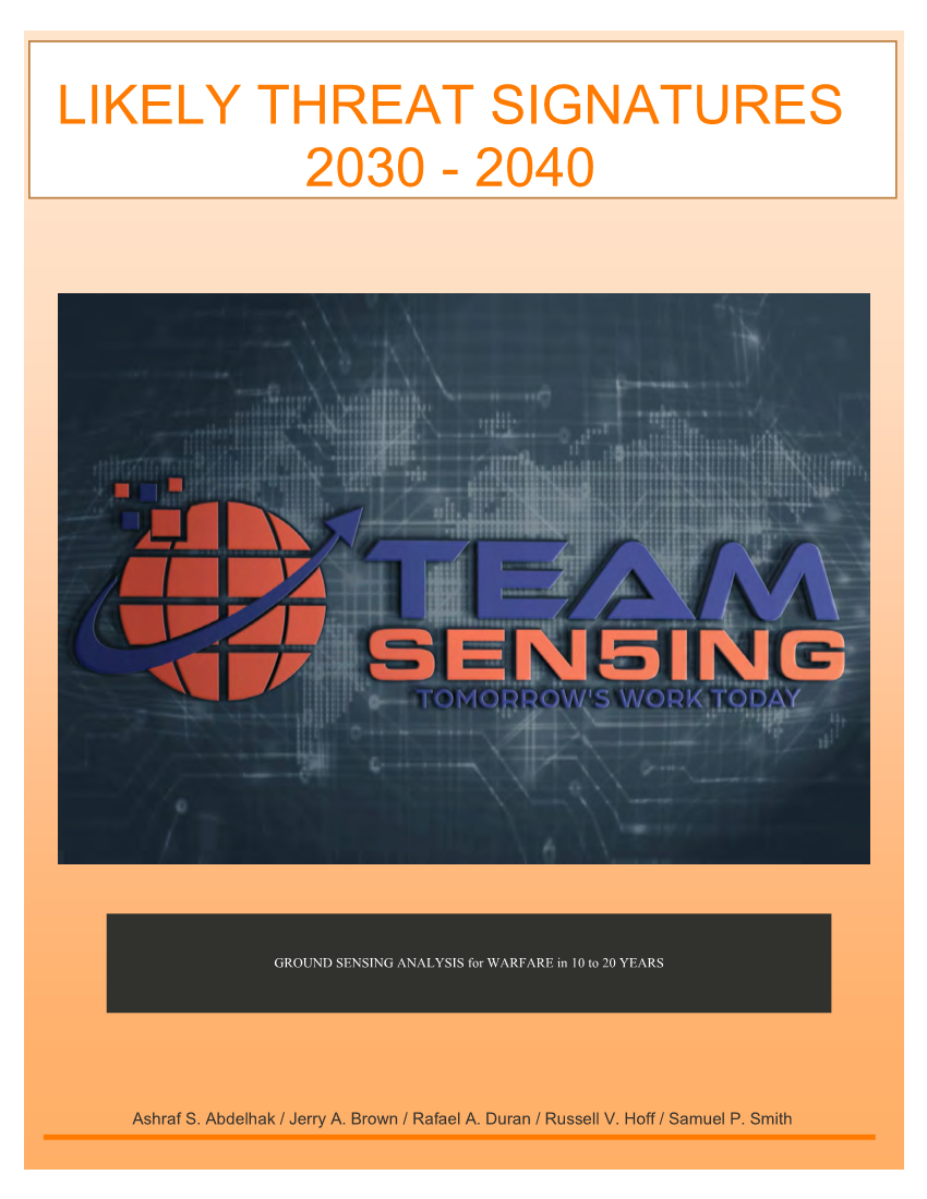  Likely Threat Signatures: 2030-2040