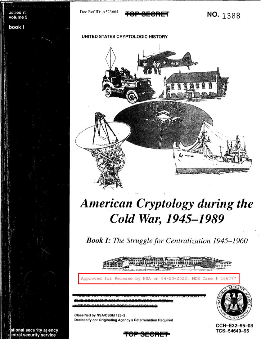  American Cryptology during the Cold War 1945-1989