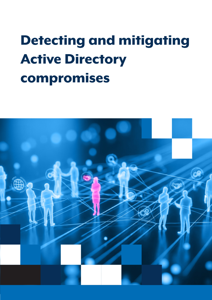  CTR: Detecting and Mitigating Active Directory Compromises (September 2026 Update)