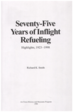 This pamphlet highlights the individuals and aircraft involved in the evolution of inflight refueling.