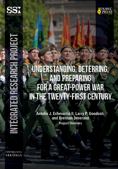  Understanding, Deterring, and Preparing for a Great-Power War in the Twenty-First Century