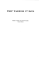 Part of a series of historical volumes produced by the Office of Air Force History in direct support of Project Warrior Studies.