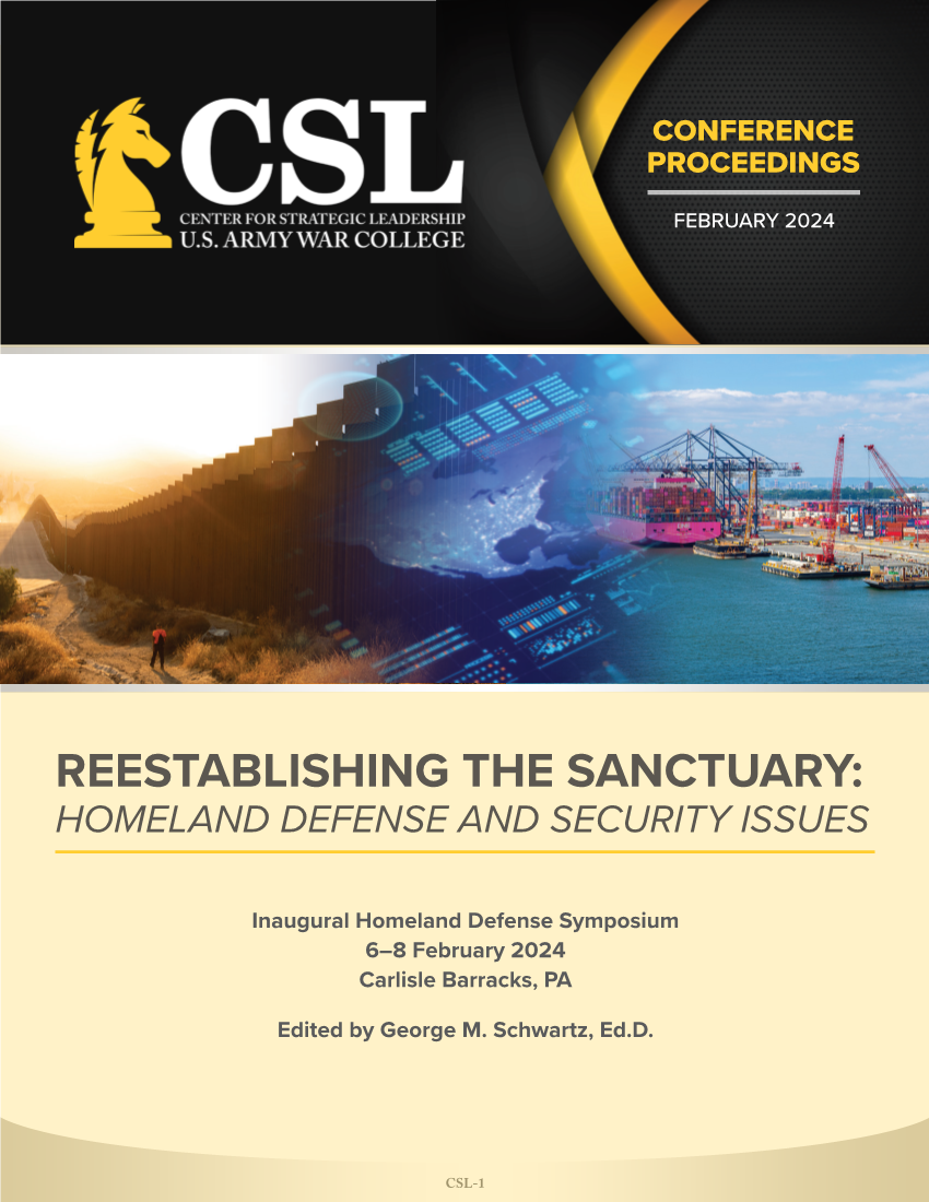  Conference Proceedings – 2024 Homeland Defense Symposium: Reestablishing the Sanctuary