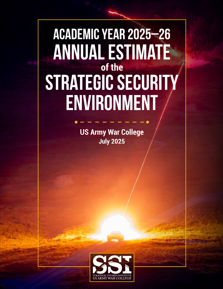  Academic Year 2025–26 Annual Estimate of the Strategic Security Environment