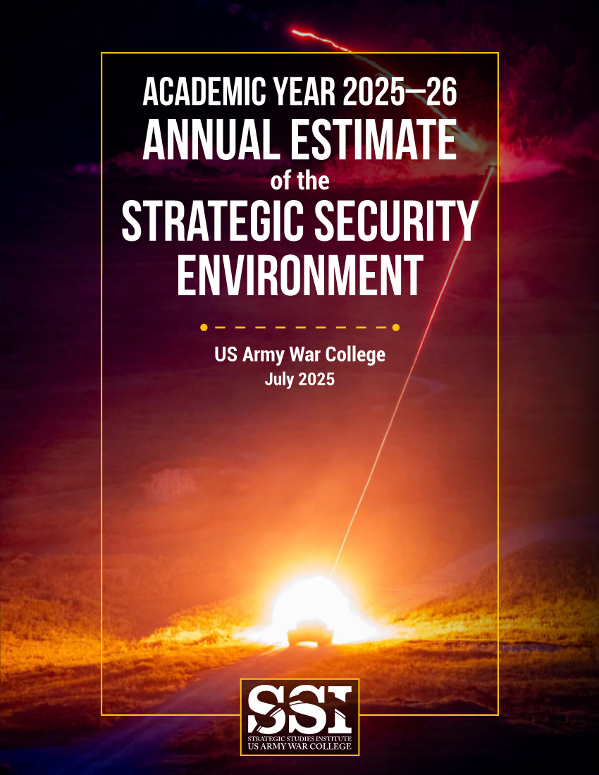  Academic Year 2025–26 Annual Estimate of the Strategic Security Environment