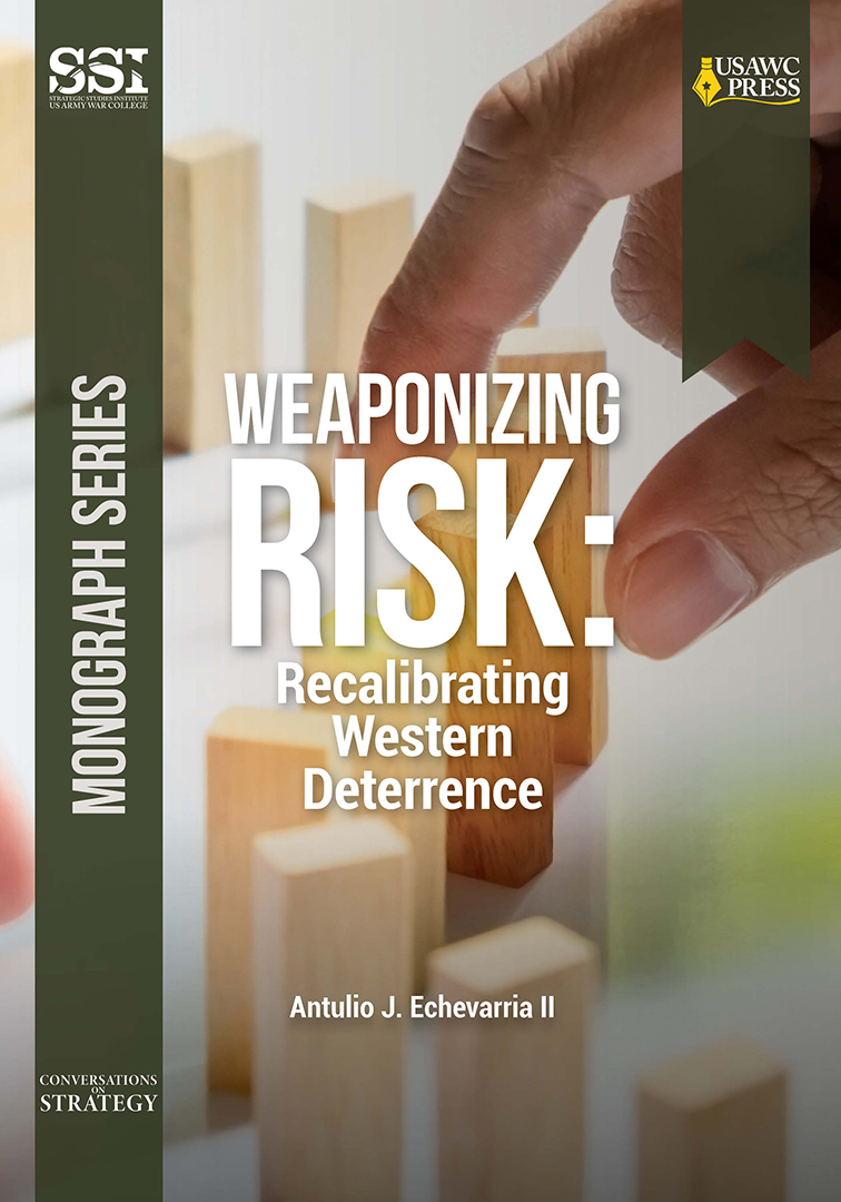  Weaponizing Risk: Recalibrating Western Deterrence