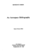 This document compiles key scholarly works, technical reports, and archival references that illuminate the evolution of aerospace technology within the Air Force. It organizes sources that cover the development of radar systems, missile guidance, propulsion, avionics, and space operations, shedding light on how these technological advances drove doctrinal and strategic shifts. Detailed annotations provide context about the influence of seminal studies on air power strategy, training reforms, and the integration of emerging communications and systems technologies. The resource serves as an essential guide for tracing the interplay between technological innovation and the operational evolution that has defined modern aerospace capabilities.